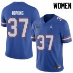 Women's Florida Gators #37 Tyriek Hopkins NCAA Jordan Brand Royal Authentic Stitched College Football Jersey HWZ4362VH